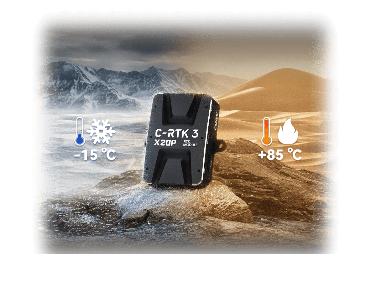 Industrial-Grade Strong Adaptability | Undeterred by Harsh Environments. ⼯业级强适配性 | ⽆惧严苛环境。C-RTK 3 X20P
